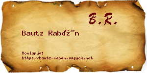 Bautz Rabán névjegykártya